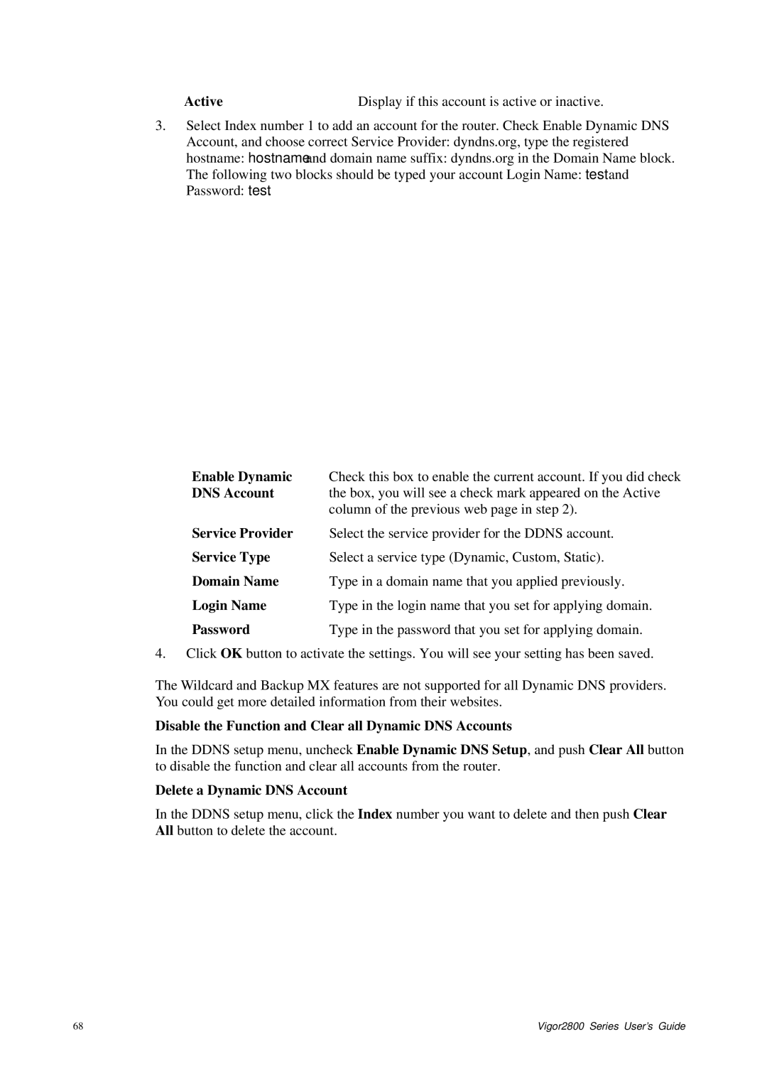 Draytek 2800 Series Active Display if this account is active or inactive, Enable Dynamic, Delete a Dynamic DNS Account 