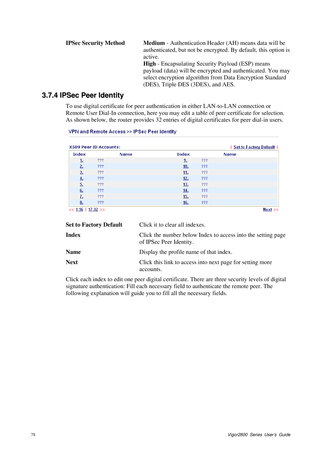 Draytek 2800 Series manual IPSec Peer Identity, Set to Factory Default, Name, Next 