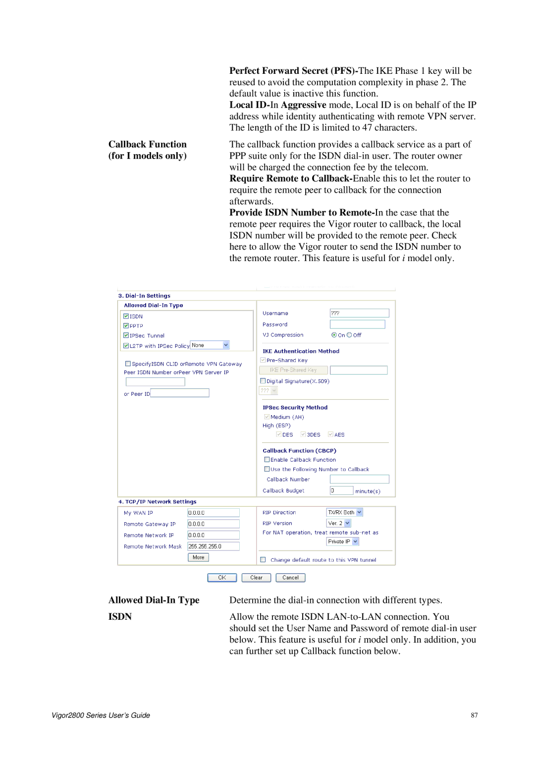 Draytek 2800 Series manual Perfect Forward Secret PFS- The IKE Phase 1 key will be, For I models only, Allowed Dial-In Type 