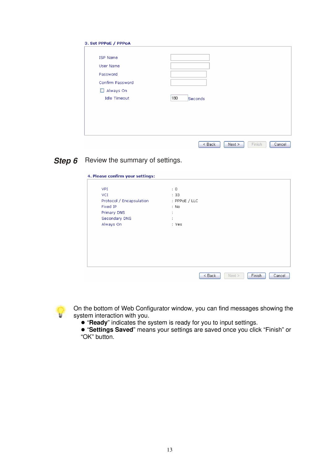 Draytek 2800 manual Review the summary of settings 