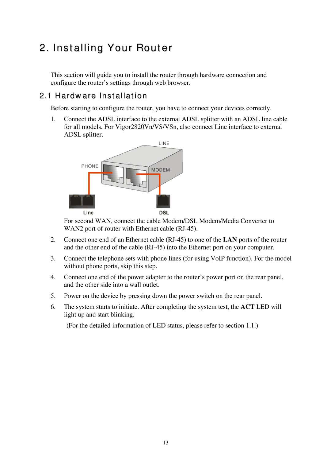 Draytek 2820 Series quick start Installing Your Router, Hardware Installation 