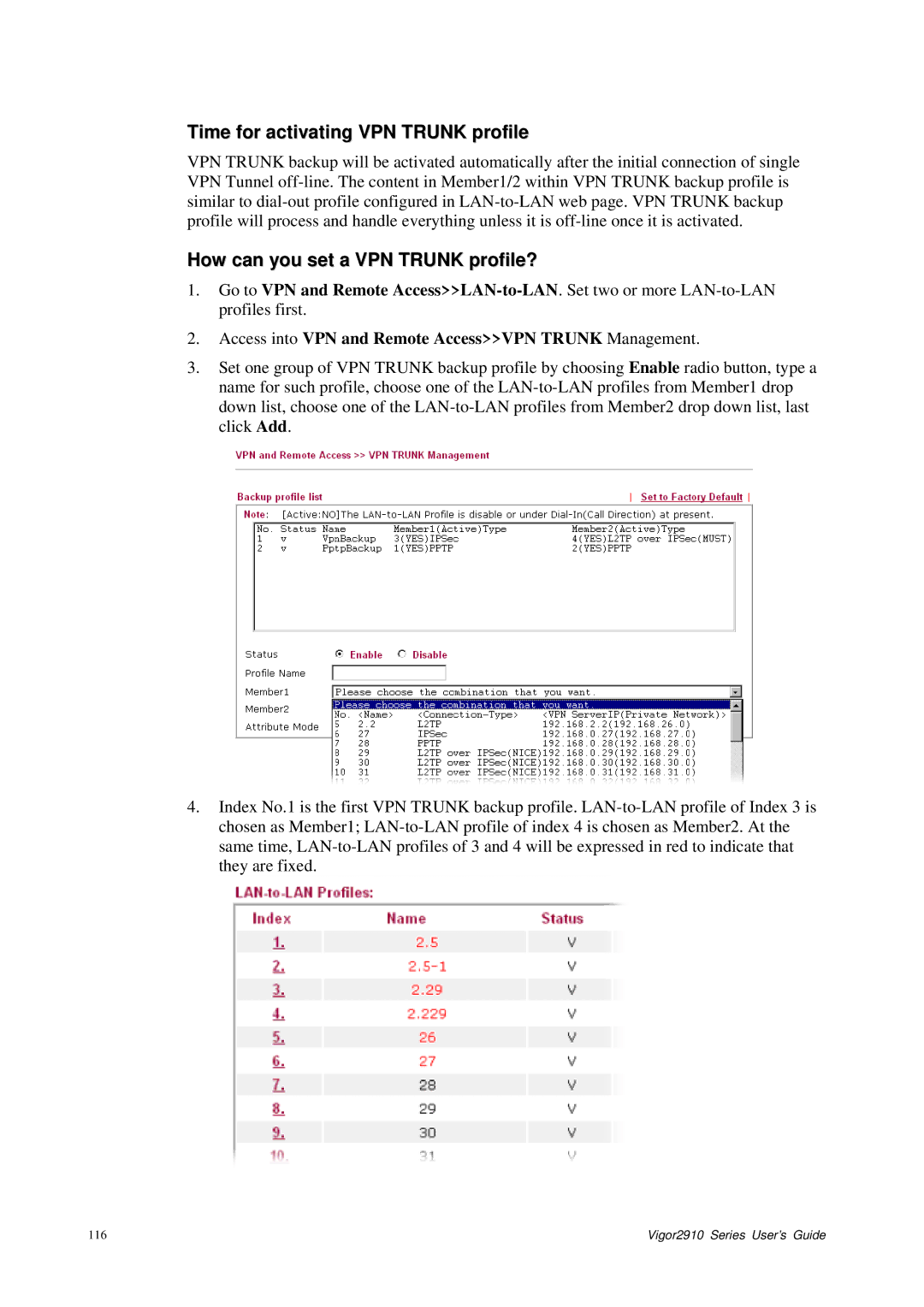 Draytek 2910 manual Time for activating VPN Trunk profile, How can you set a VPN Trunk profile? 