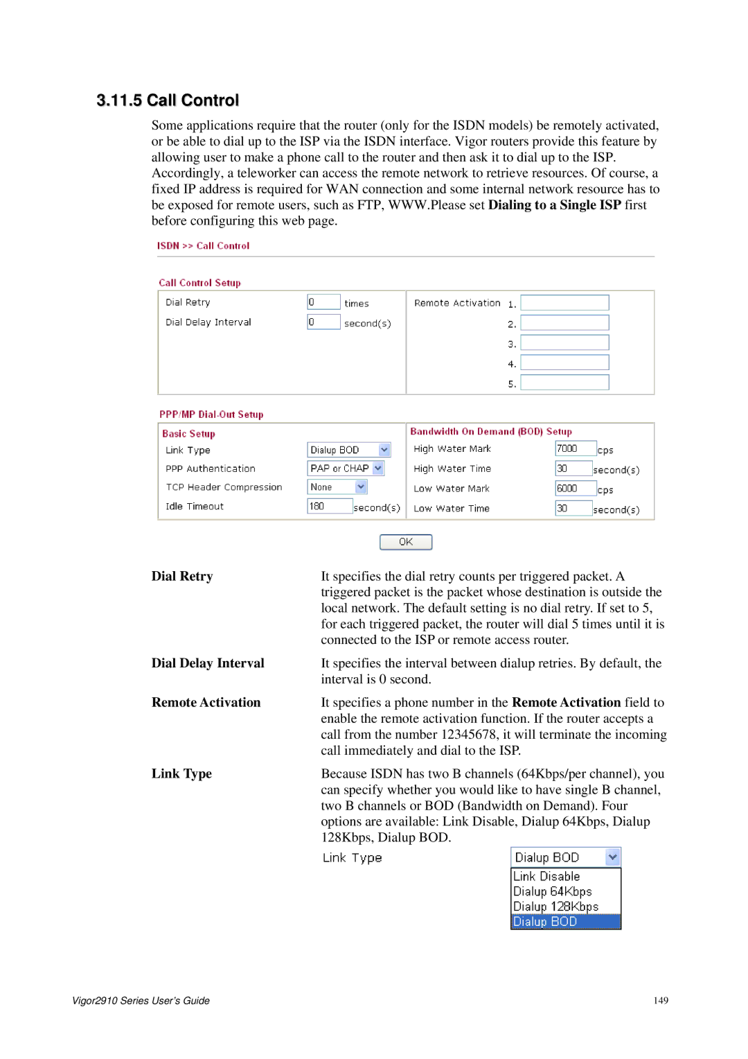 Draytek 2910 manual Call Control, Dial Retry, Dial Delay Interval, Remote Activation 