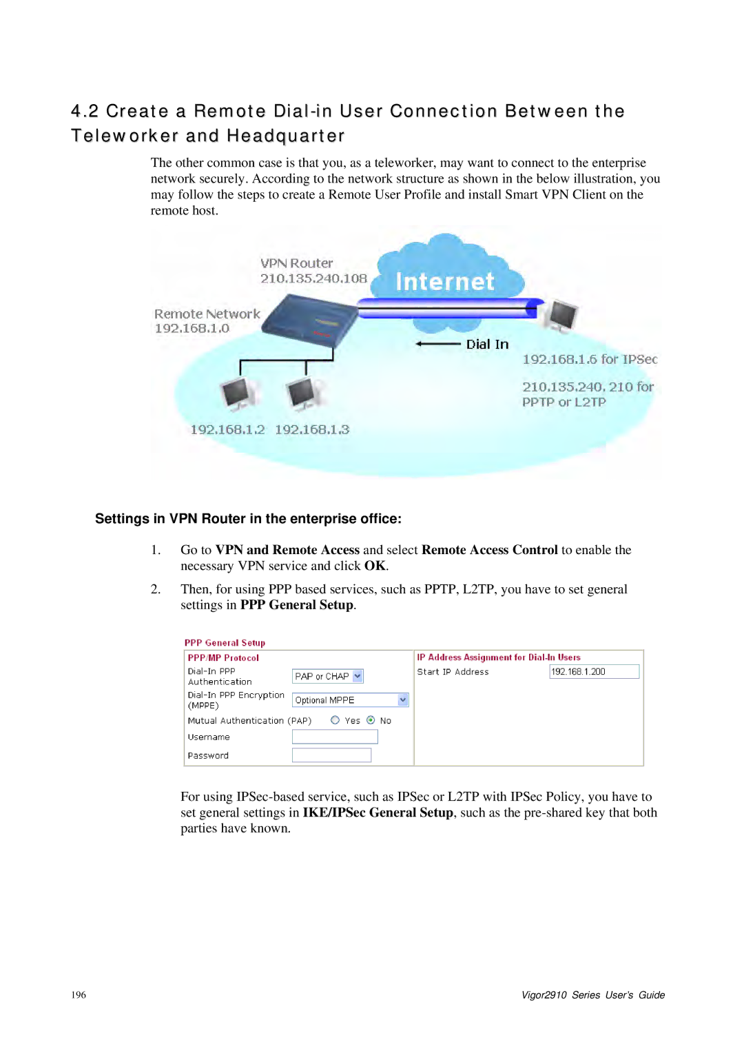 Draytek 2910 manual Settings in VPN Router in the enterprise office 