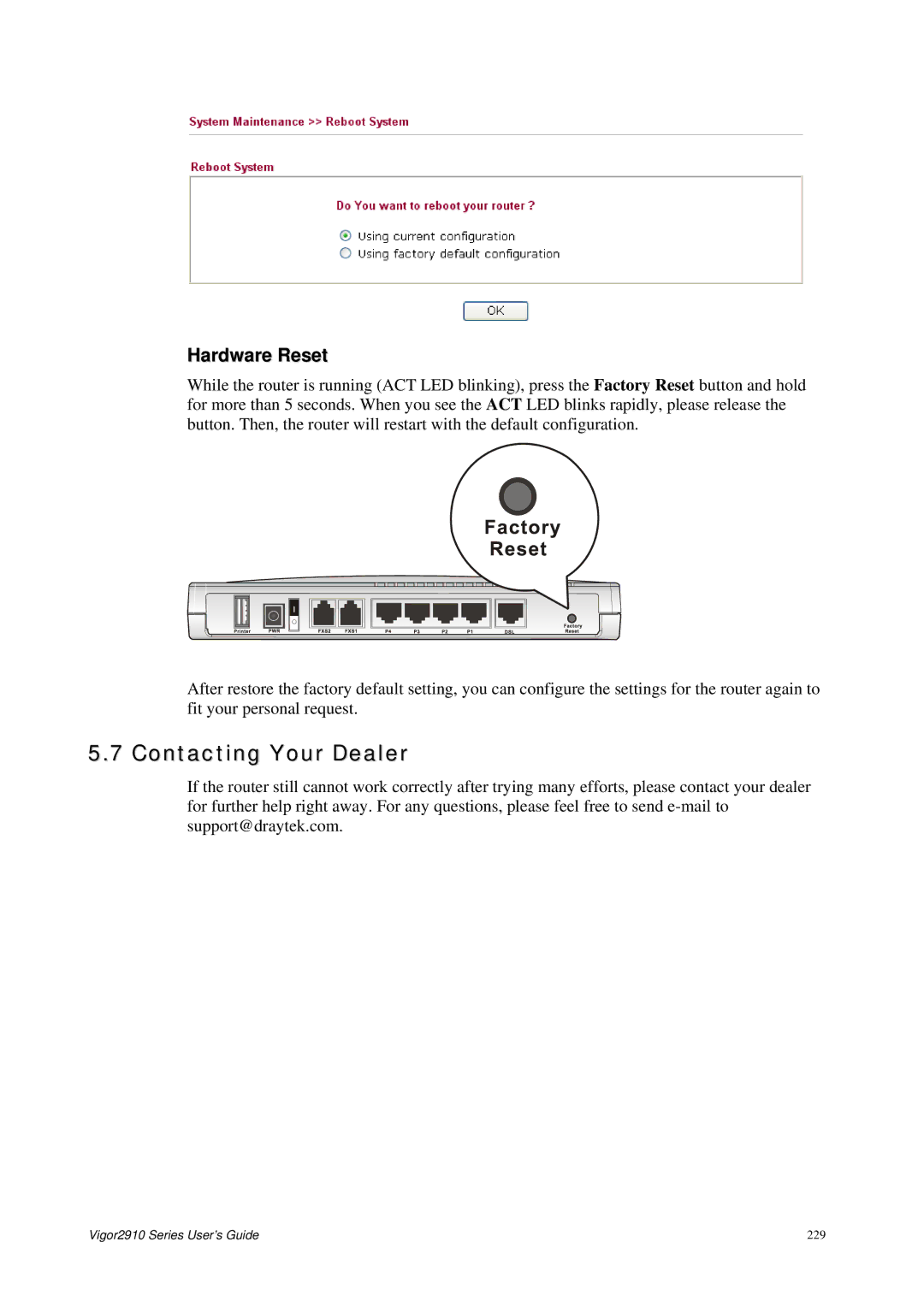 Draytek 2910 manual Contacting Your Dealer, Hardware Reset 