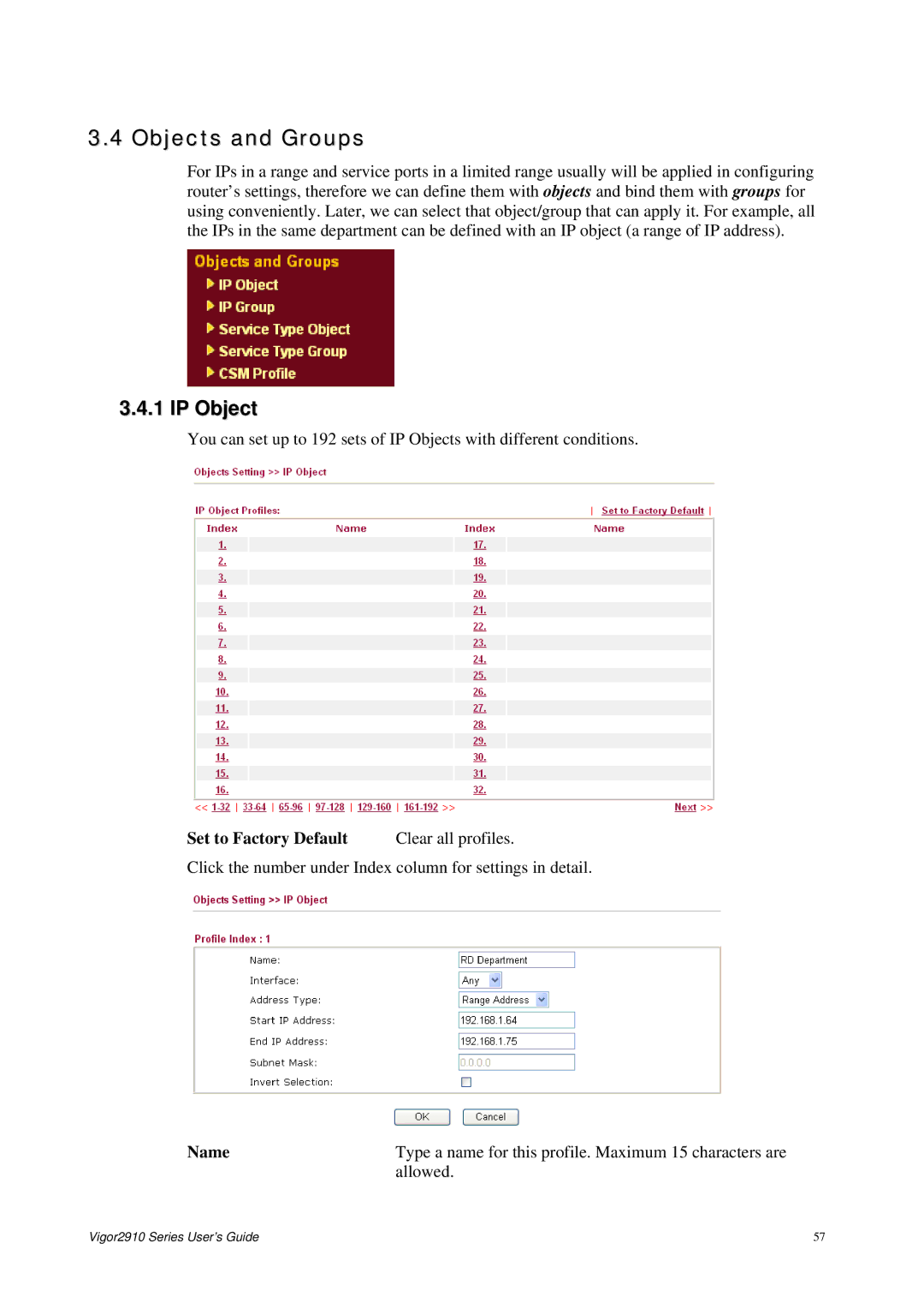 Draytek 2910 manual Objects and Groups, IP Object, Set to Factory Default Clear all profiles 