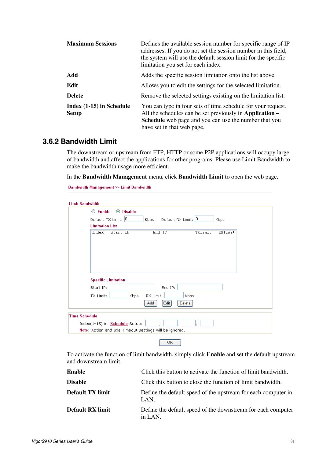 Draytek 2910 manual Bandwidth Limit 