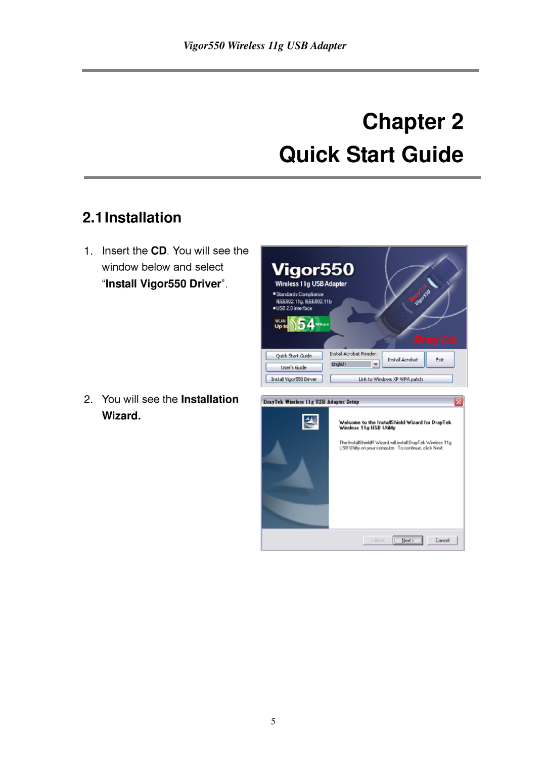 Draytek 550 manual Chapter Quick Start Guide, 1Installation, Wizard 