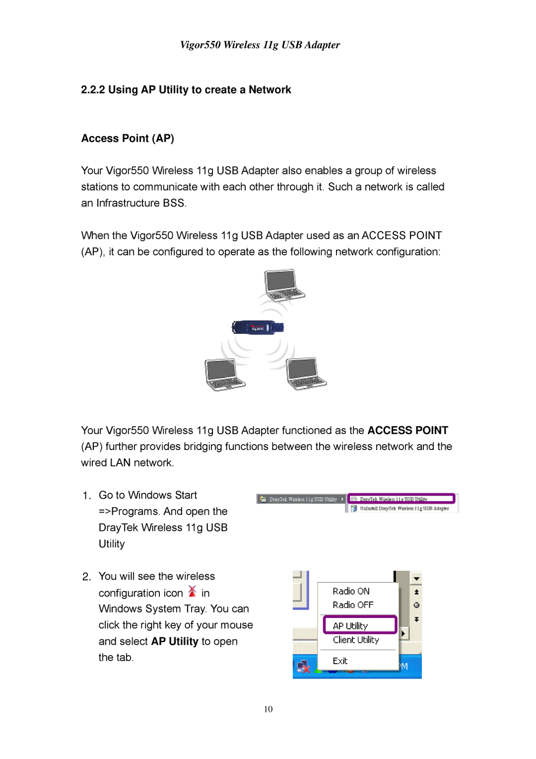 Draytek 550 manual Using AP Utility to create a Network Access Point AP 