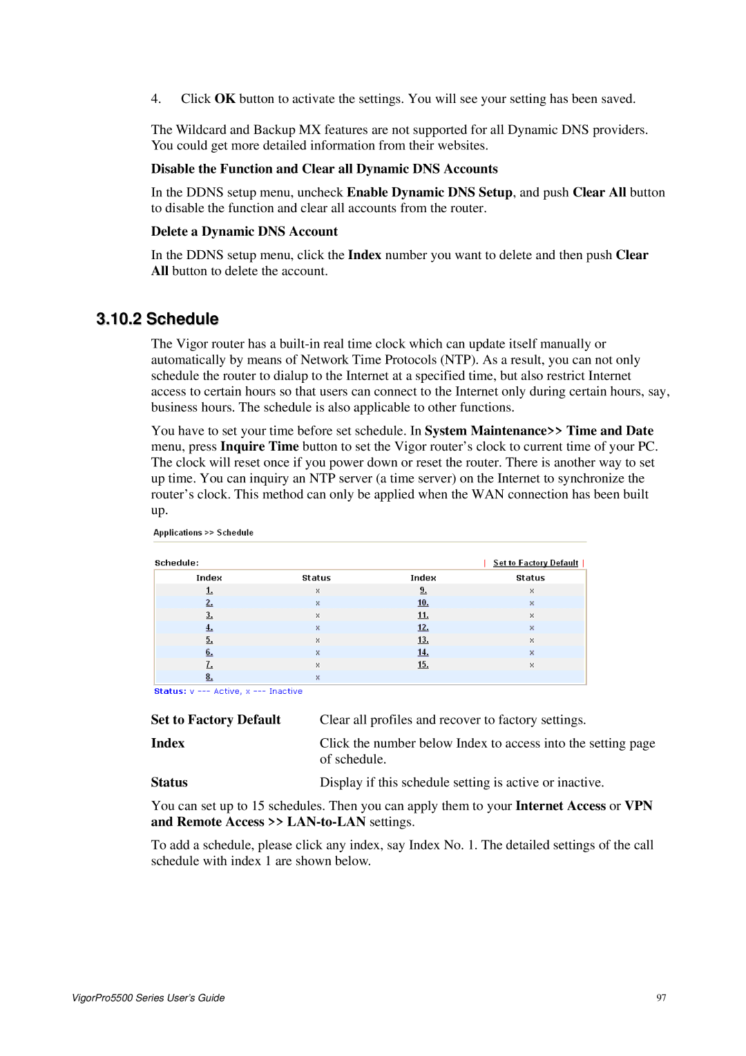 Draytek 5500 Series manual Schedule, Disable the Function and Clear all Dynamic DNS Accounts, Delete a Dynamic DNS Account 