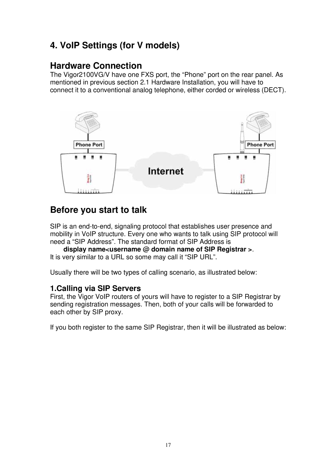 Draytek Vigor2100 manual VoIP Settings for V models Hardware Connection, Calling via SIP Servers 