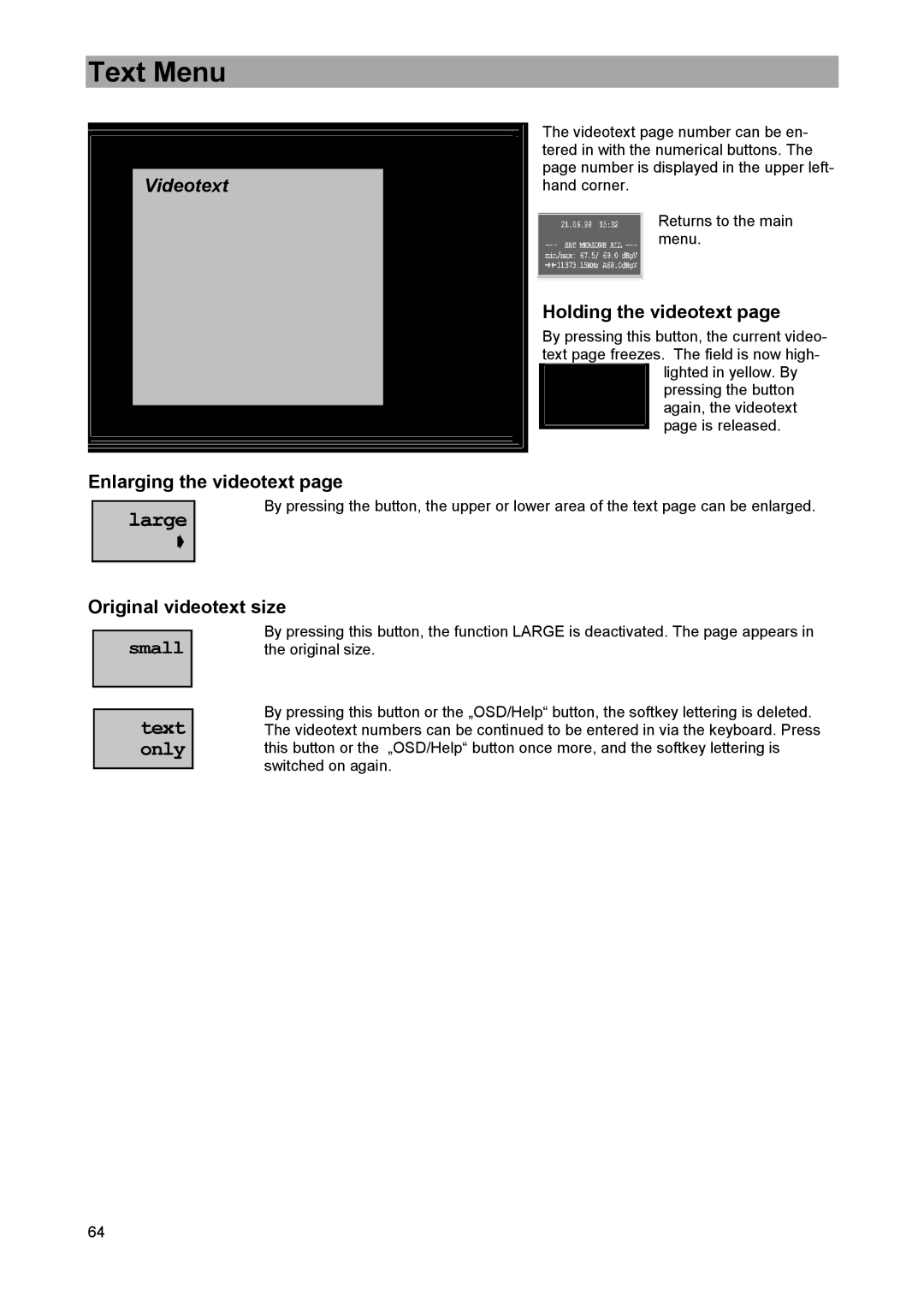 DreamGEAR MSK 33 manual Text Menu, Enlarging the videotext, Holding the videotext, Original videotext size 