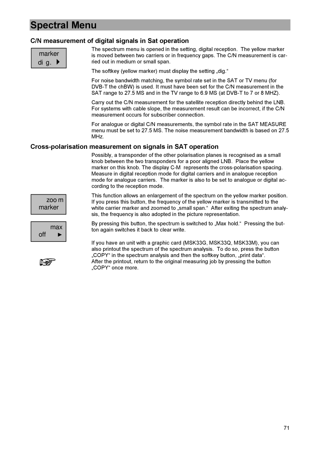 DreamGEAR MSK 33 manual Measurement of digital signals in Sat operation, Zoom marker, Max off 