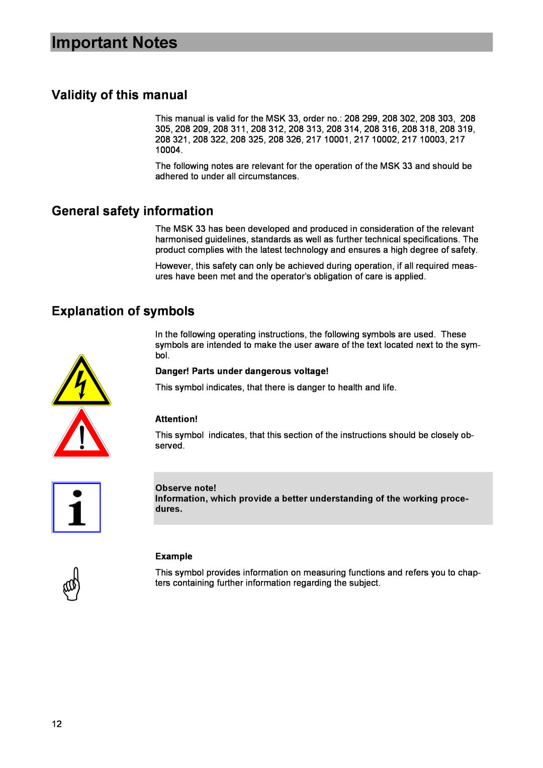DreamGEAR MSK 33 Important Notes, Validity of this manual, General safety information, Explanation of symbols, Example 