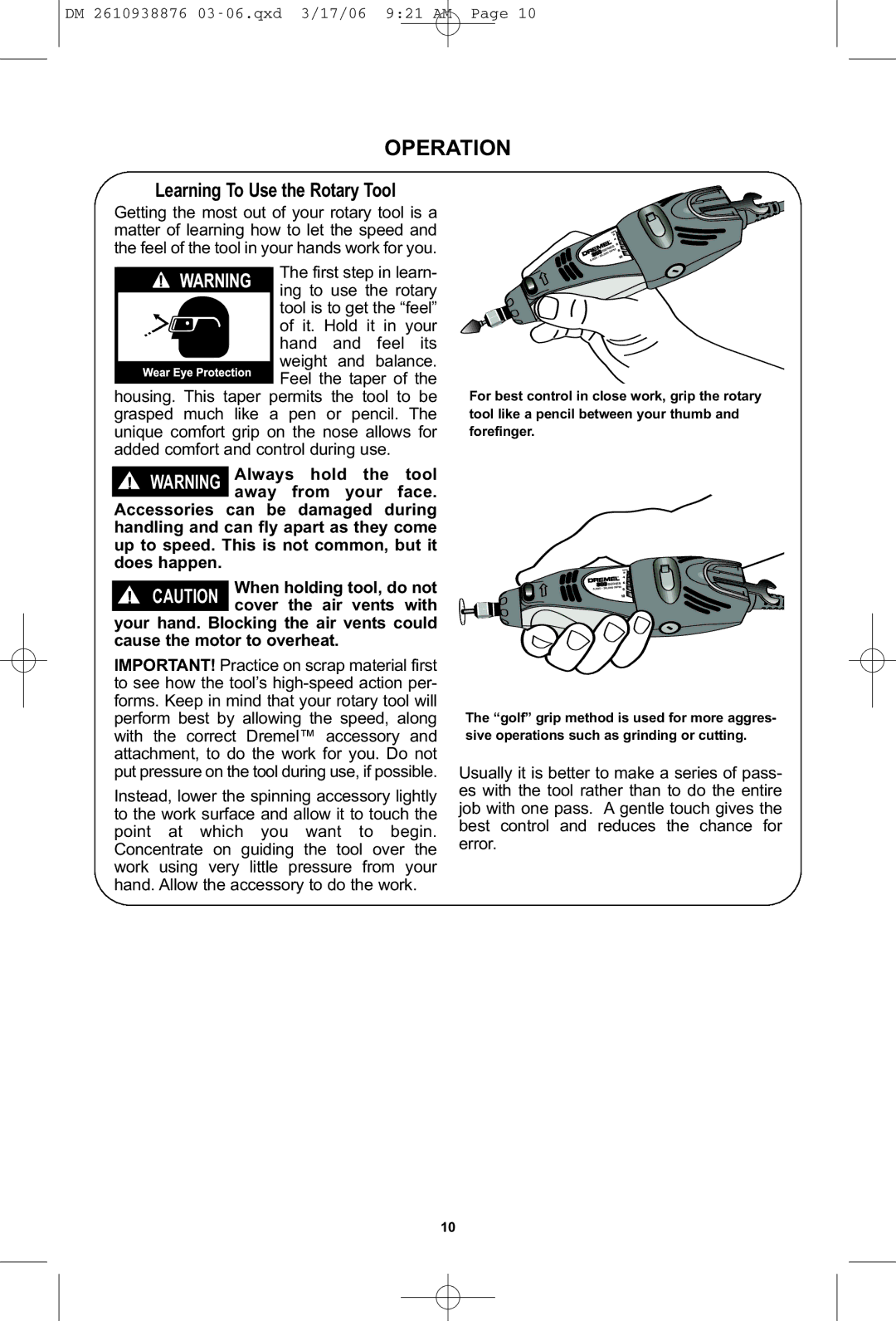 Dremel 03-5415317 manual Operation, Learning To Use the Rotary Tool 