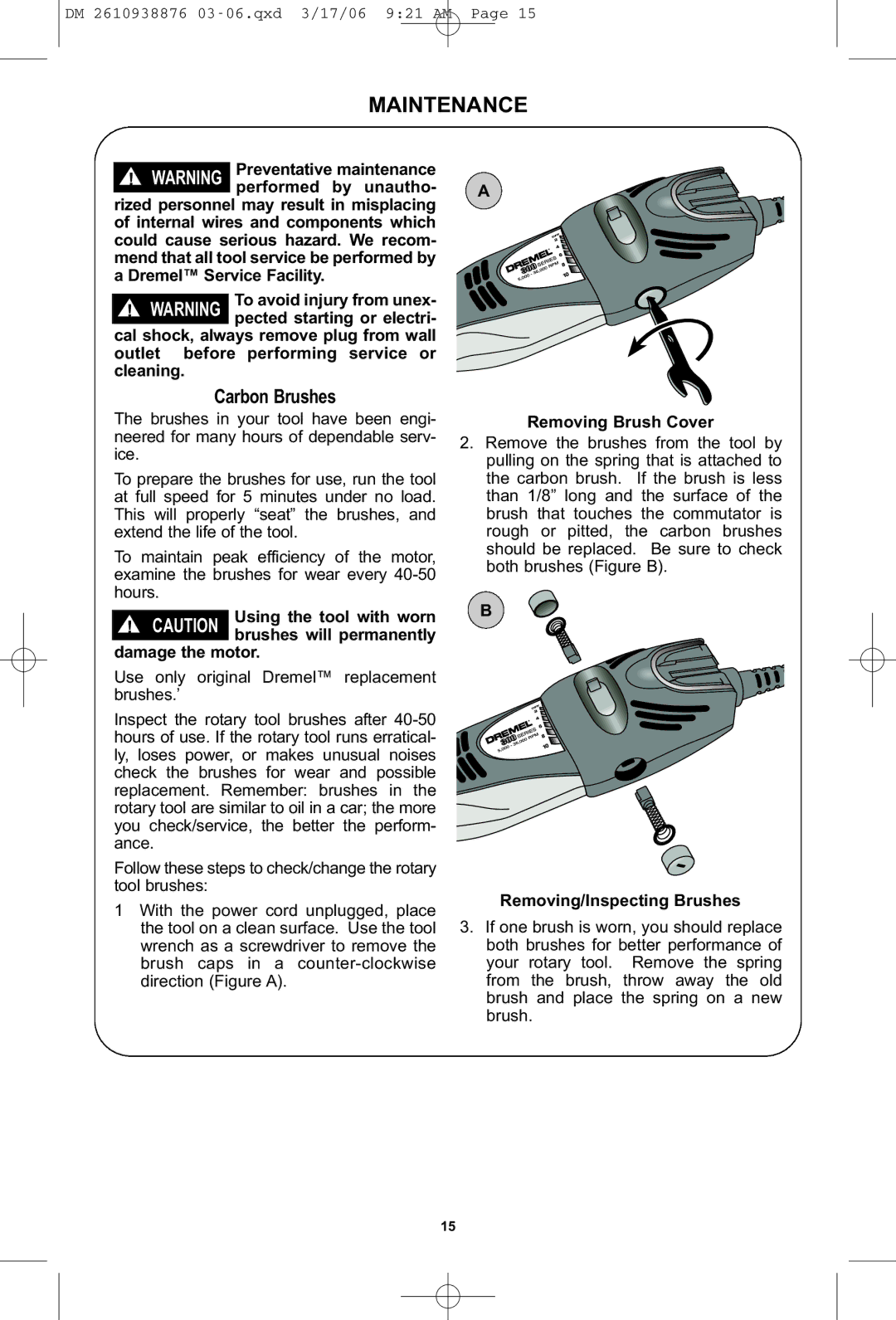 Dremel 03-5415317 manual Maintenance, Carbon Brushes 