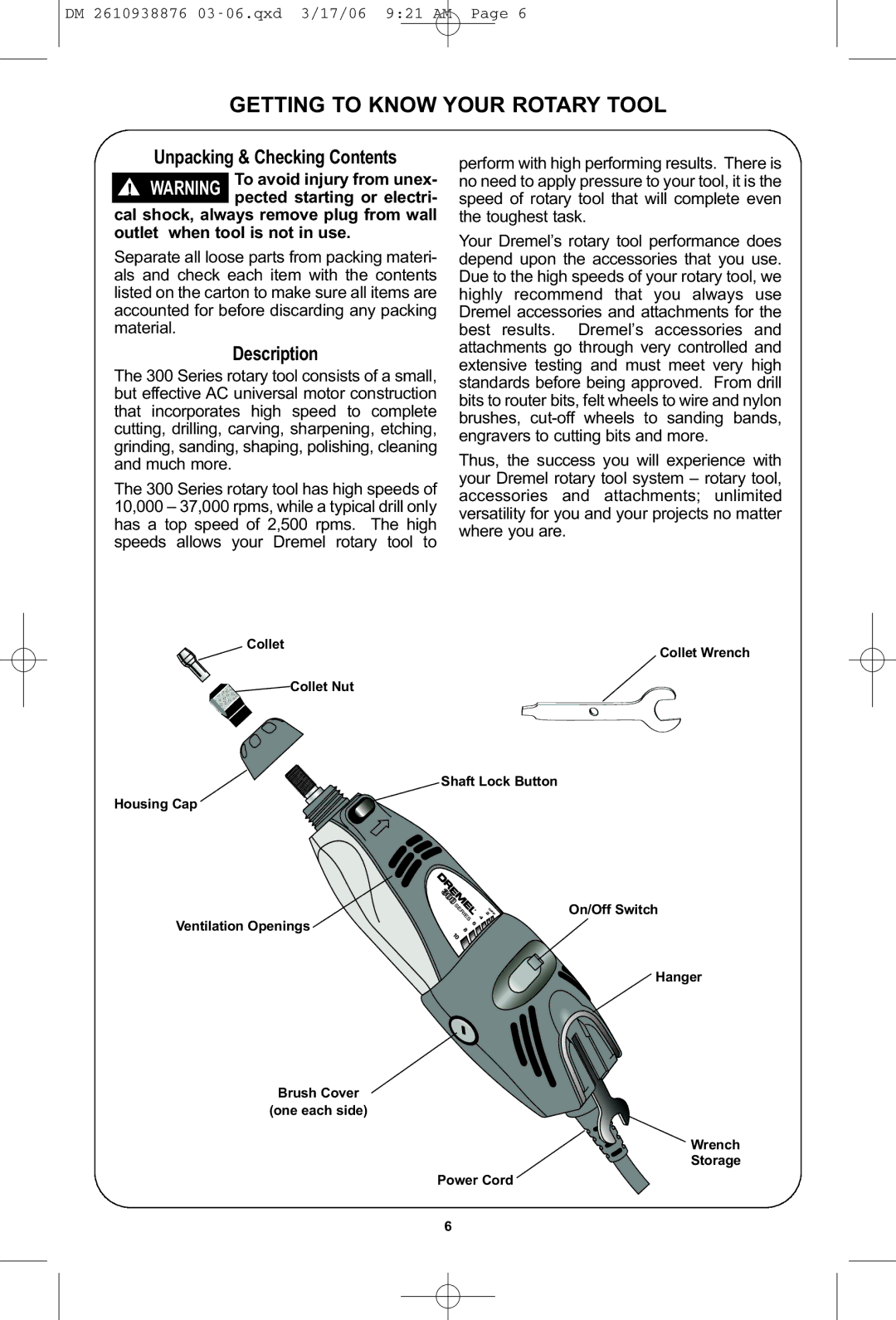 Dremel 03-5415317 manual Getting to Know Your Rotary Tool, Unpacking & Checking Contents, Description 