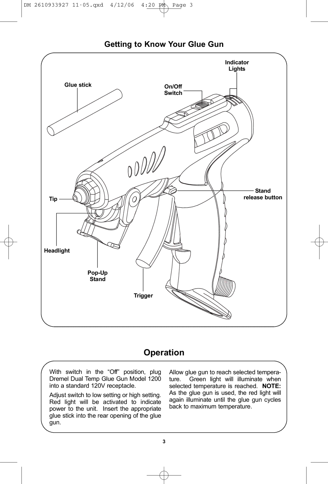 Dremel 1200 manual Operation, Indicator Lights Glue Stick, Tip, Headlight Pop-Up Stand Trigger 