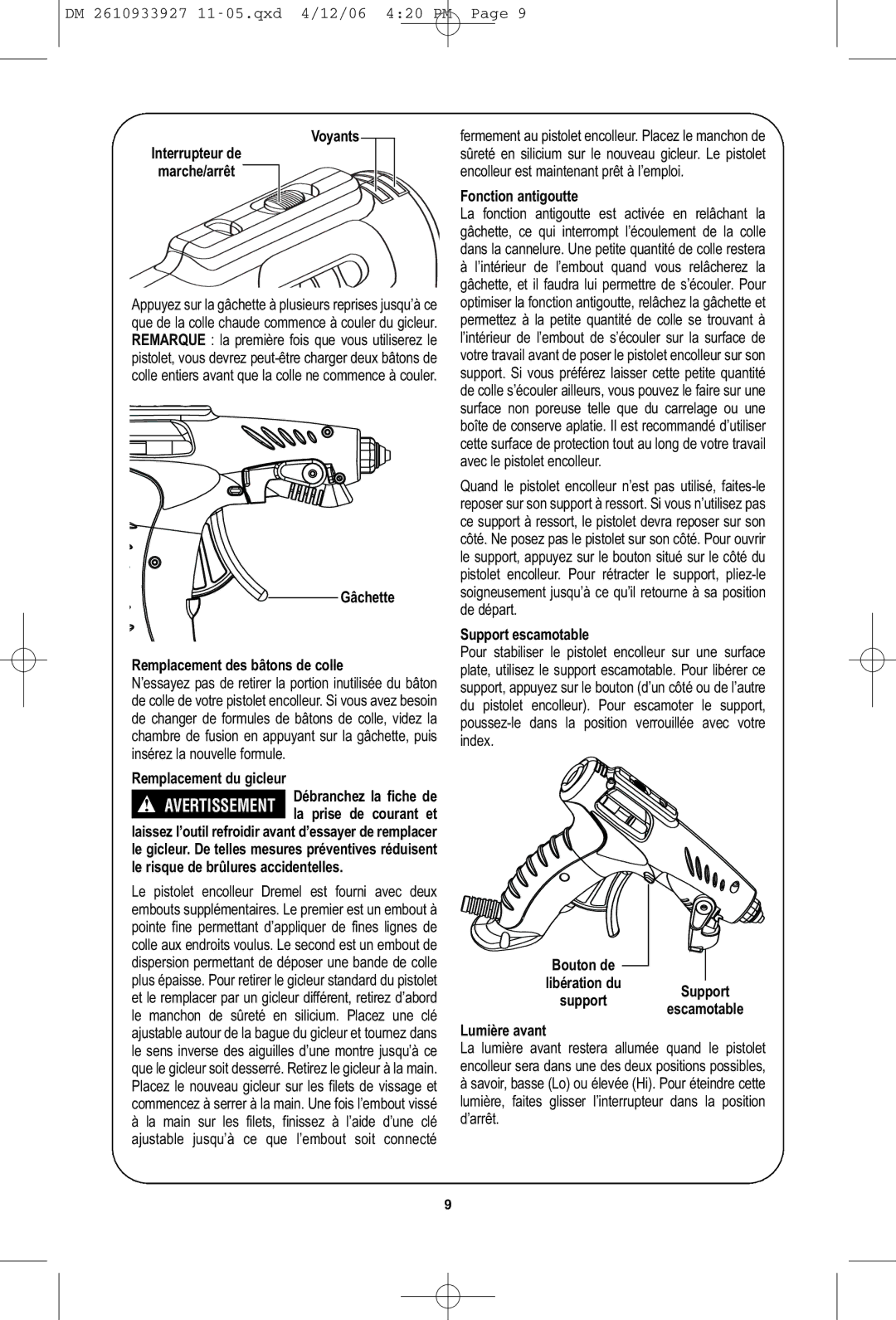 Dremel 1200 manual Gâchette Remplacement des bâtons de colle, Le risque de brûlures accidentelles, Fonction antigoutte 