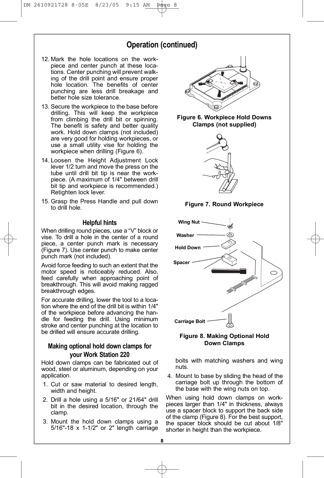 Dremel 220 owner manual Helpful hints, Making optional hold down clamps for Your Work Station 