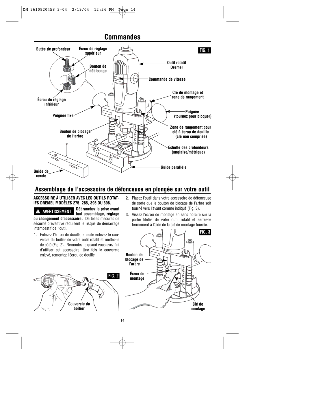 Dremel 335 warranty Commandes, Poignée fixe, Guide parallèle, Guide de Cercle, Bouton de blocage de l’arbre 