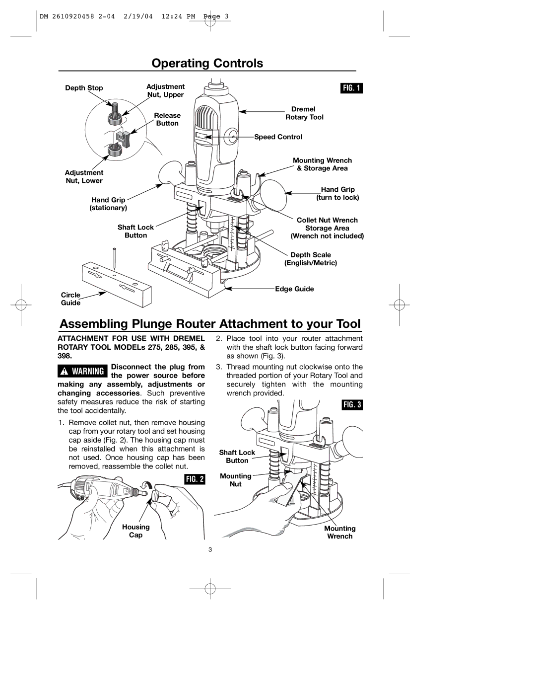 Dremel 335 warranty Operating Controls, Assembling Plunge Router Attachment to your Tool 