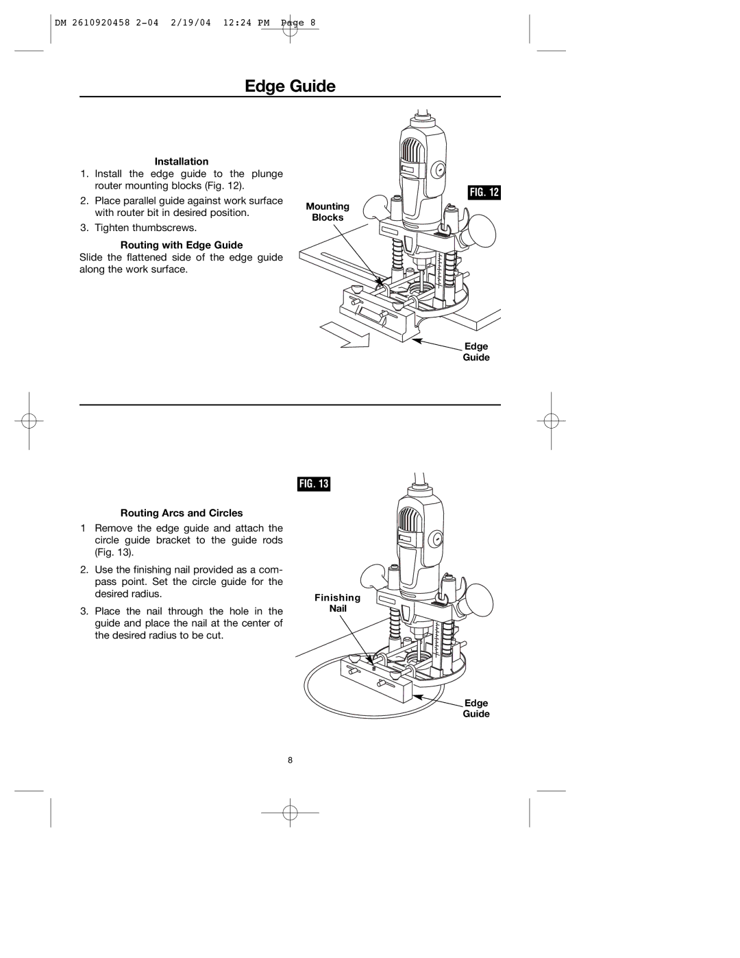 Dremel 335 warranty Installation, Routing with Edge Guide, Mounting Blocks Edge Guide Routing Arcs and Circles 