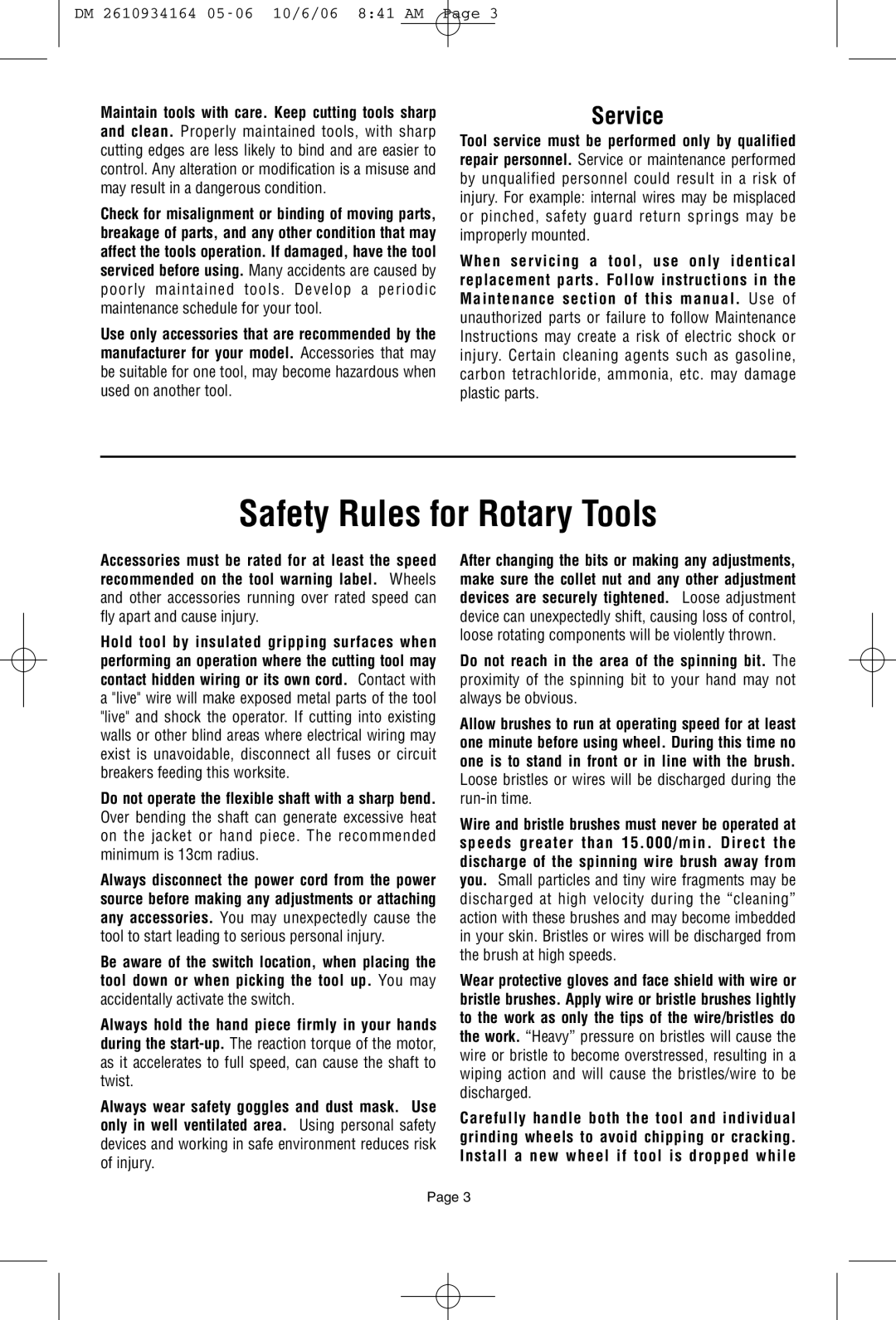 Dremel 398-49 owner manual Safety Rules for Rotary Tools, Service, Accidentally activate the switch 