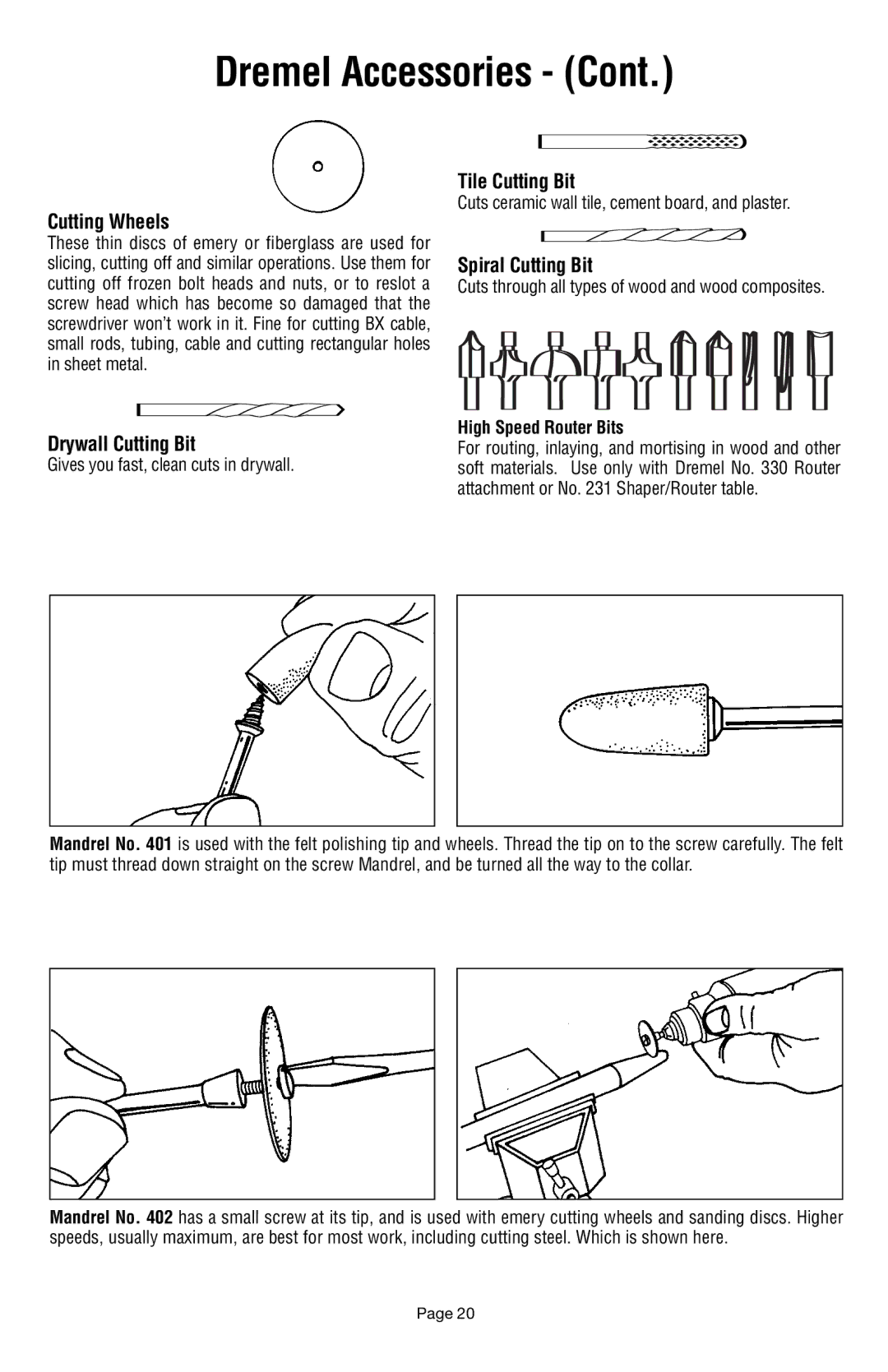 Dremel 398 owner manual Cutting Wheels, Drywall Cutting Bit, Tile Cutting Bit, Spiral Cutting Bit, High Speed Router Bits 