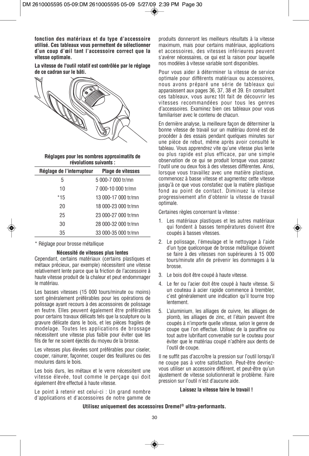 Dremel 4000 manual Révolutions suivants, Nécessité de vitesses plus lentes 