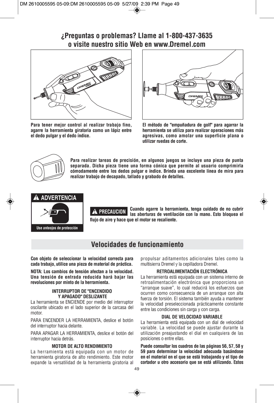 Dremel 4000 manual ¿Preguntas o problemas? Llame al, Velocidades de funcionamiento 