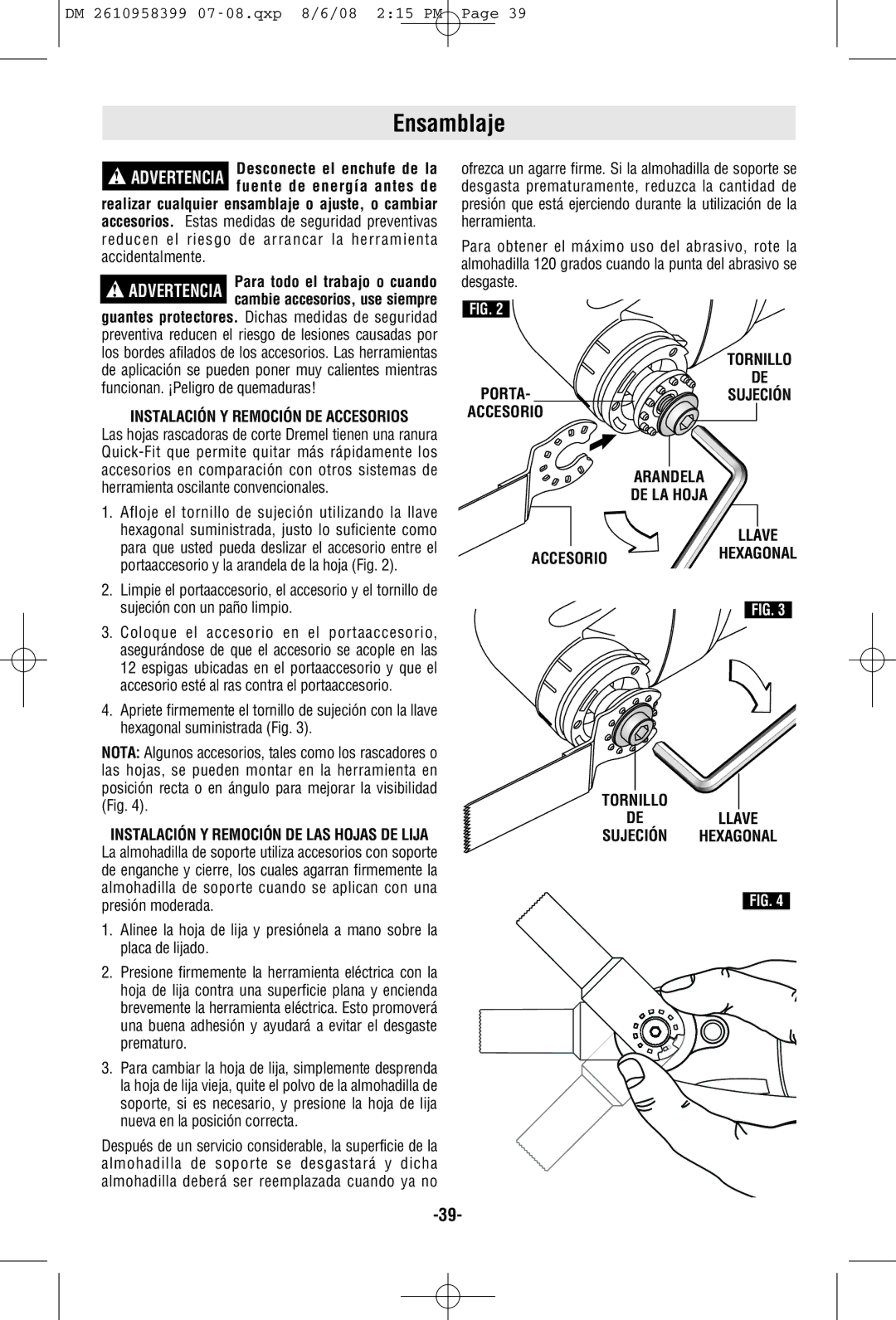 Dremel 6300 manual Ensamblaje, Tornillo DE Llave Sujeción Hexagonal 