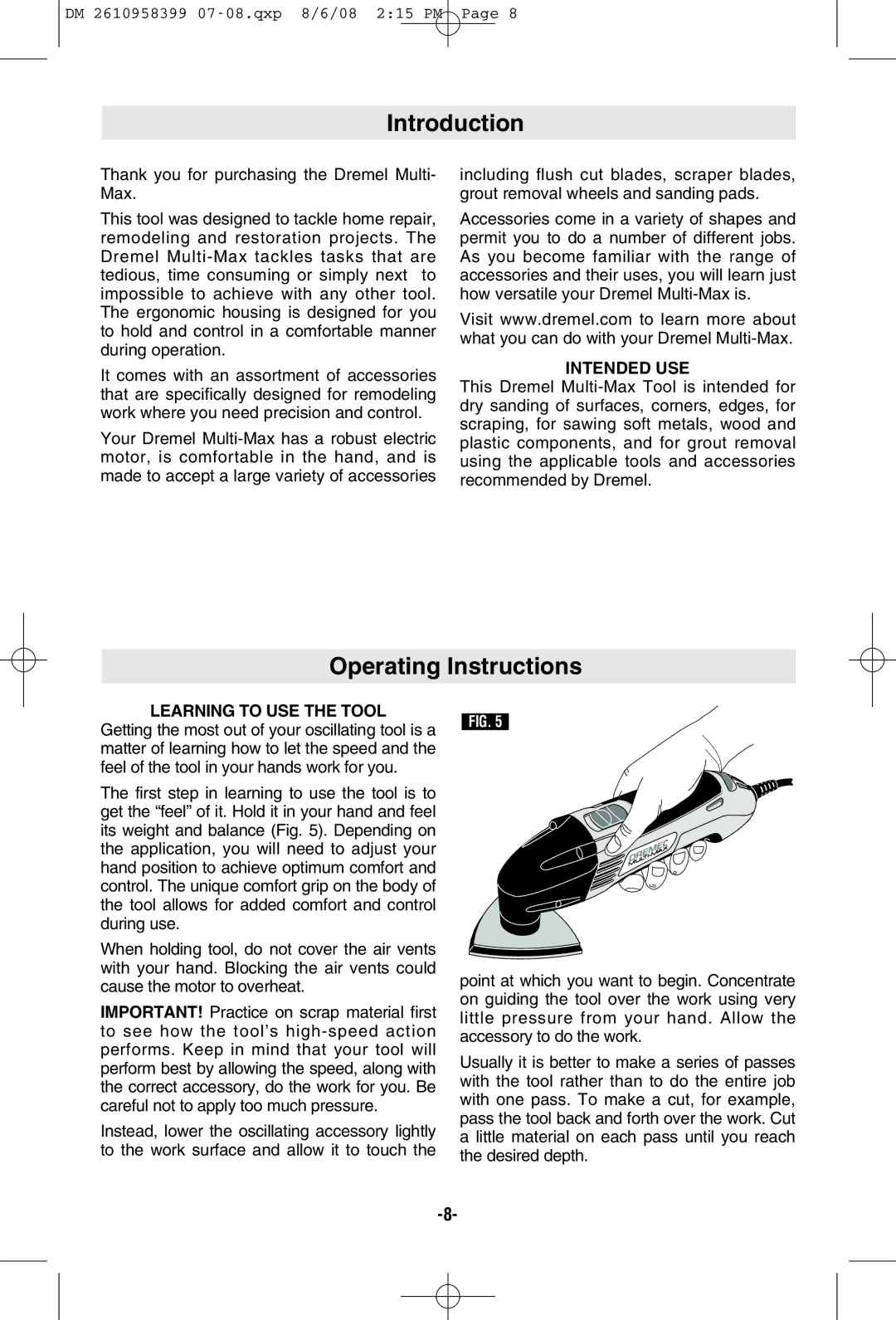 Dremel 6300 manual Introduction, Operating Instructions, Intended USE, Learning to USE the Tool 