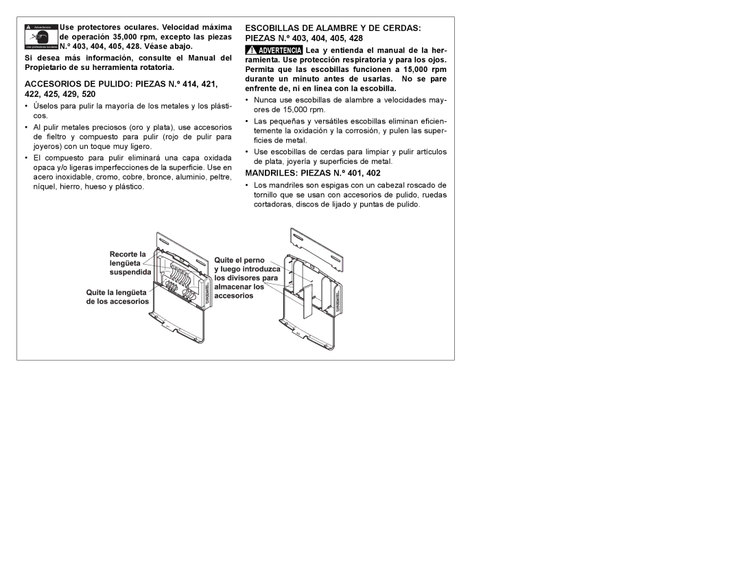 Dremel 684-01 owner manual Accesorios DE Pulido Piezas N.º 414, 421, 422, 425, 429, Mandriles Piezas N.º 401 