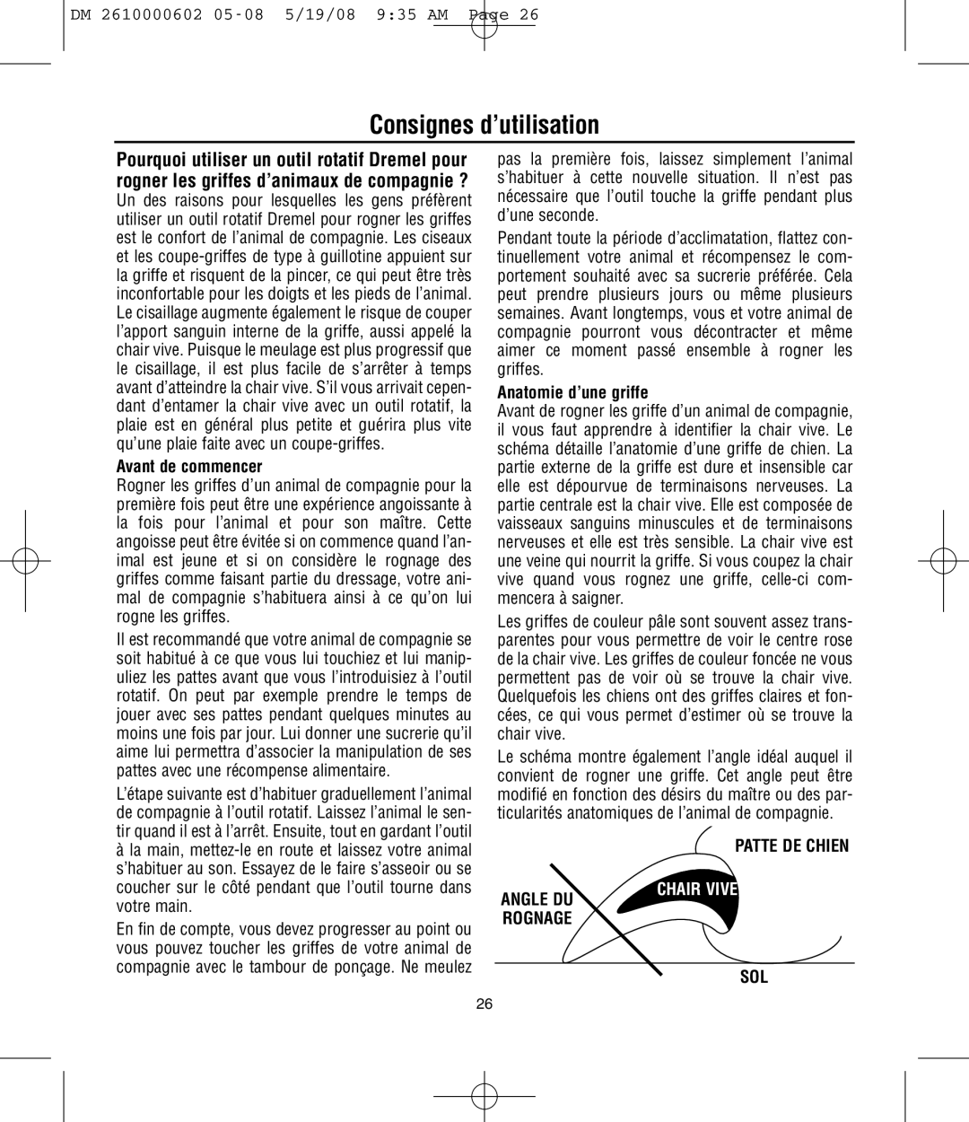 Dremel 761 manual Consignes d’utilisation, Avant de commencer, Anatomie d’une griffe, Patte DE Chien, Sol 