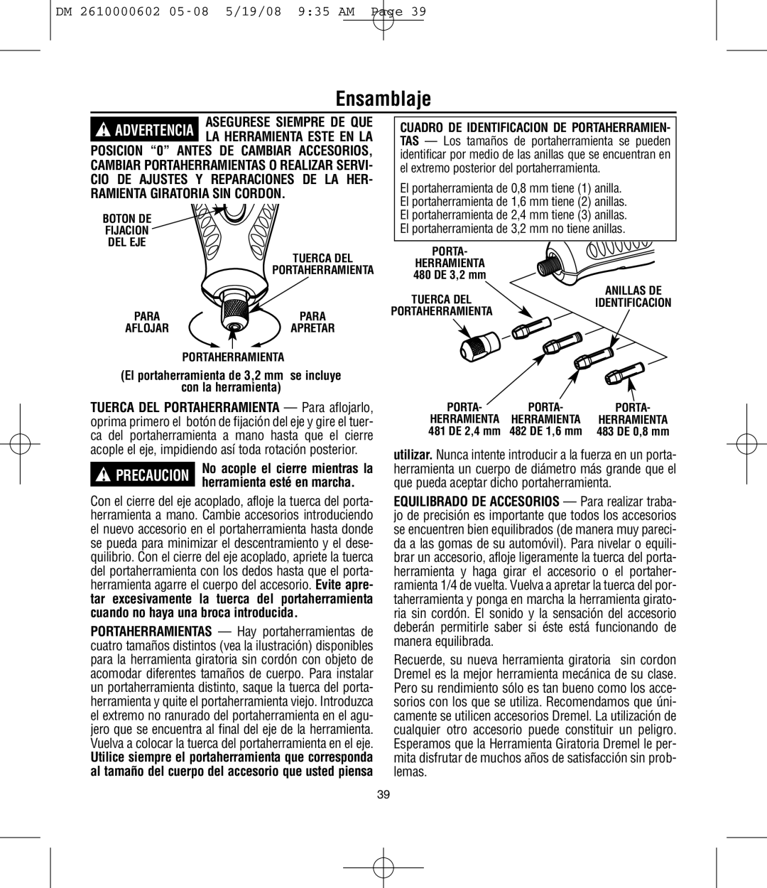 Dremel 761 manual Ensamblaje, Precaucion herramienta esté en marcha 