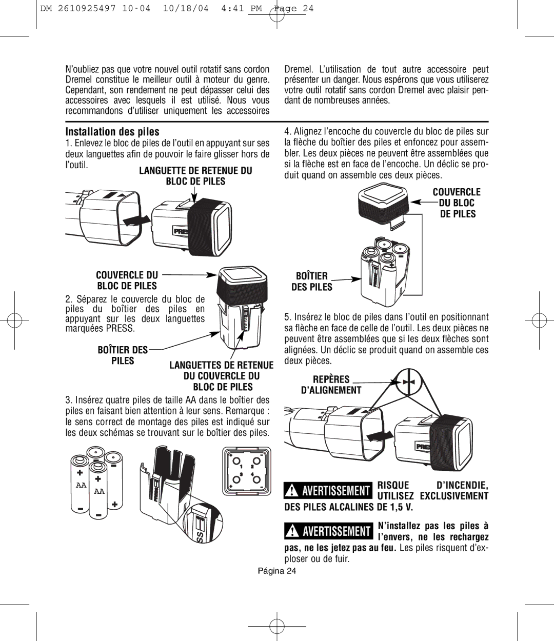 Dremel 764 owner manual Installation des piles, Couvercle DU Bloc DE Piles, Boîtier DES Piles, Repères ’ALIGNEMENT, Risque 