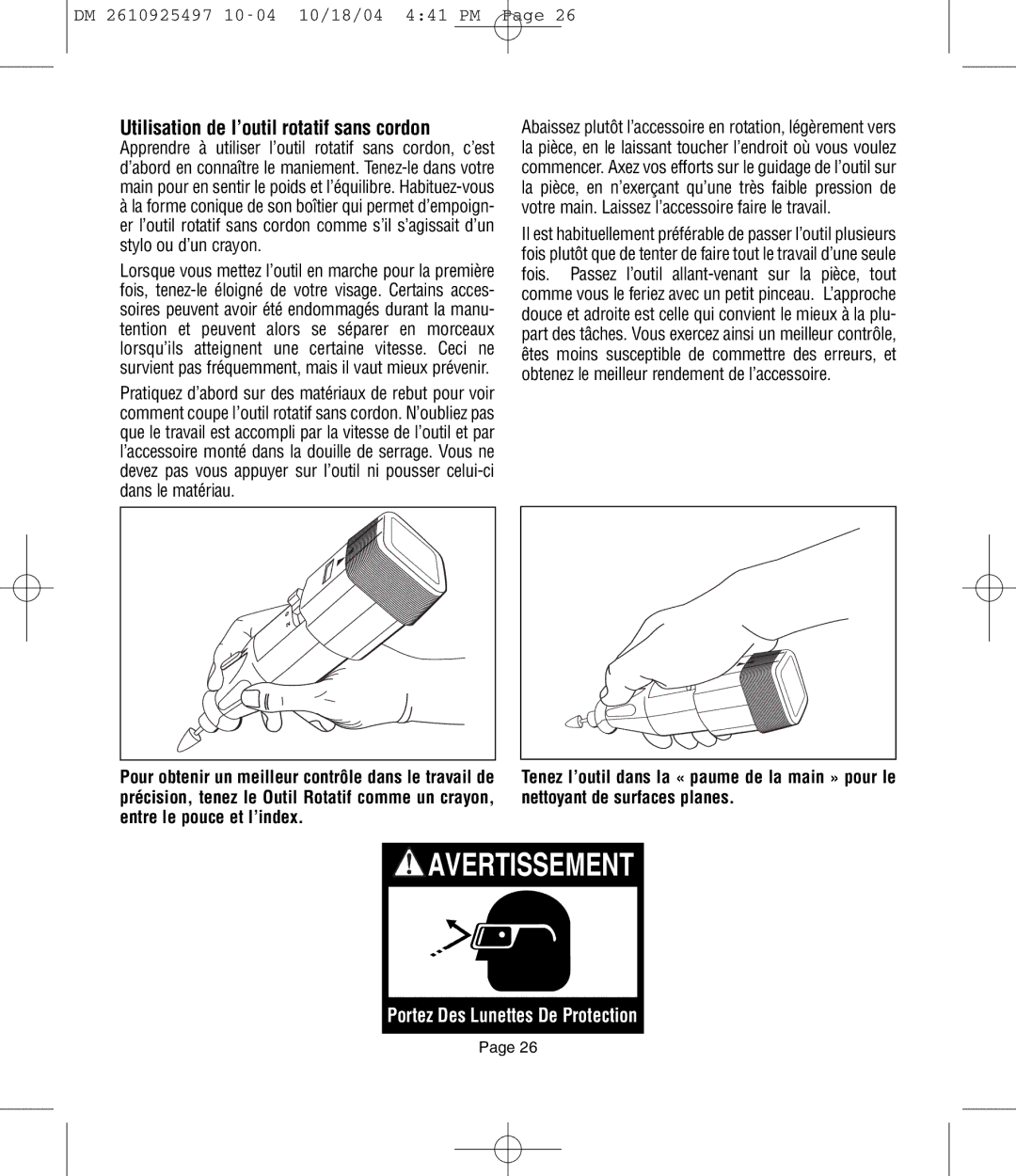 Dremel 764 owner manual Avertissement, Utilisation de l’outil rotatif sans cordon 