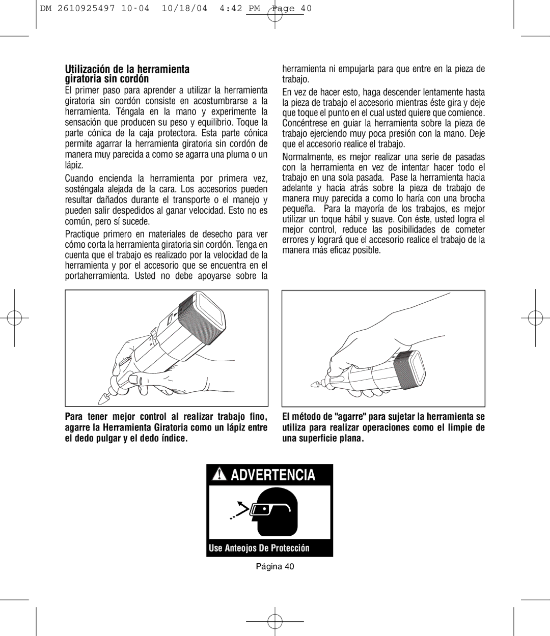 Dremel 764 owner manual Advertencia 