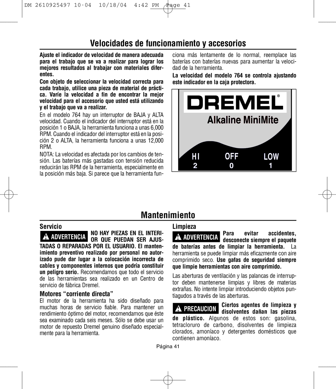 Dremel 764 owner manual Velocidades de funcionamiento y accesorios, Mantenimiento, Motores corriente directa, Limpieza 