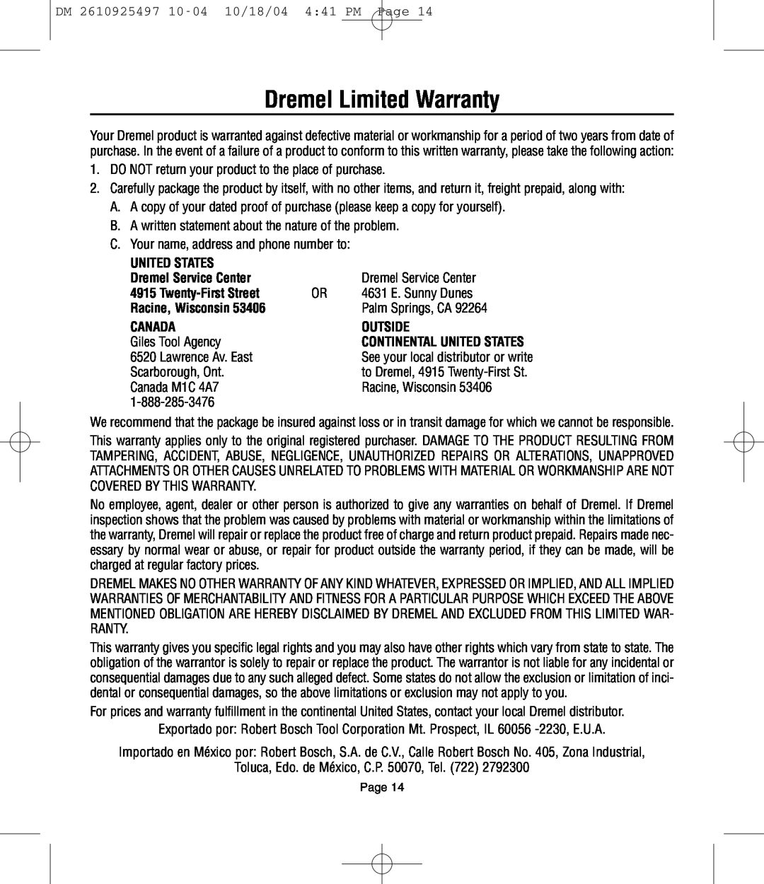 Dremel 764 Dremel Limited Warranty, United States, Dremel Service Center, Twenty-First Street, Racine, Wisconsin, Canada 