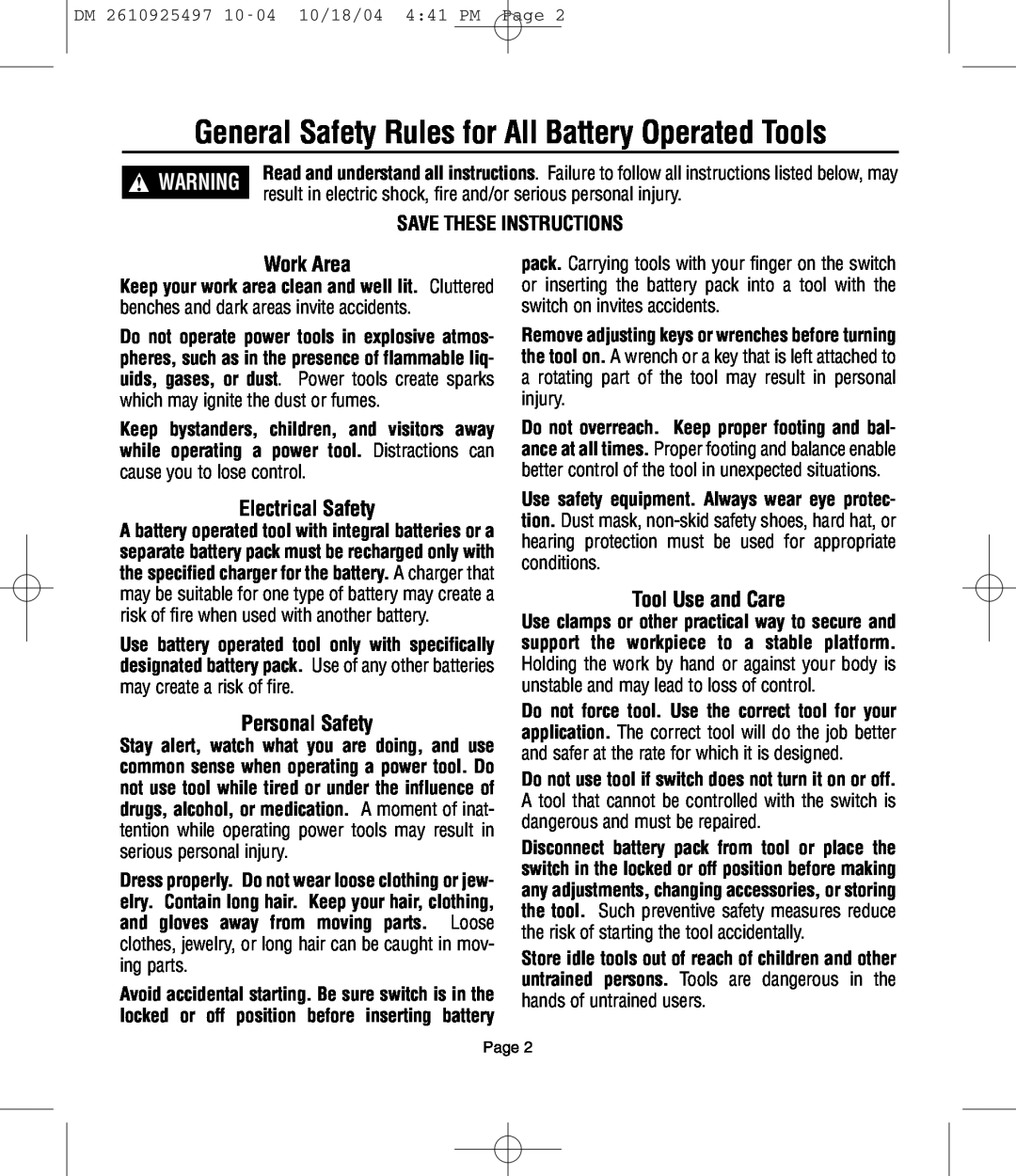 Dremel 764 owner manual General Safety Rules for All Battery Operated Tools, Work Area, Electrical Safety, Personal Safety 