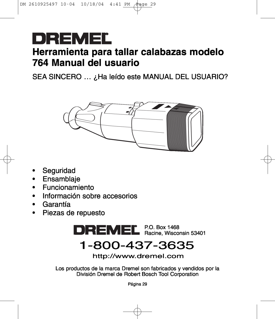 Dremel Herramienta para tallar calabazas modelo 764 Manual del usuario, Piezas de repuesto, P.O. Box Racine, Wisconsin 