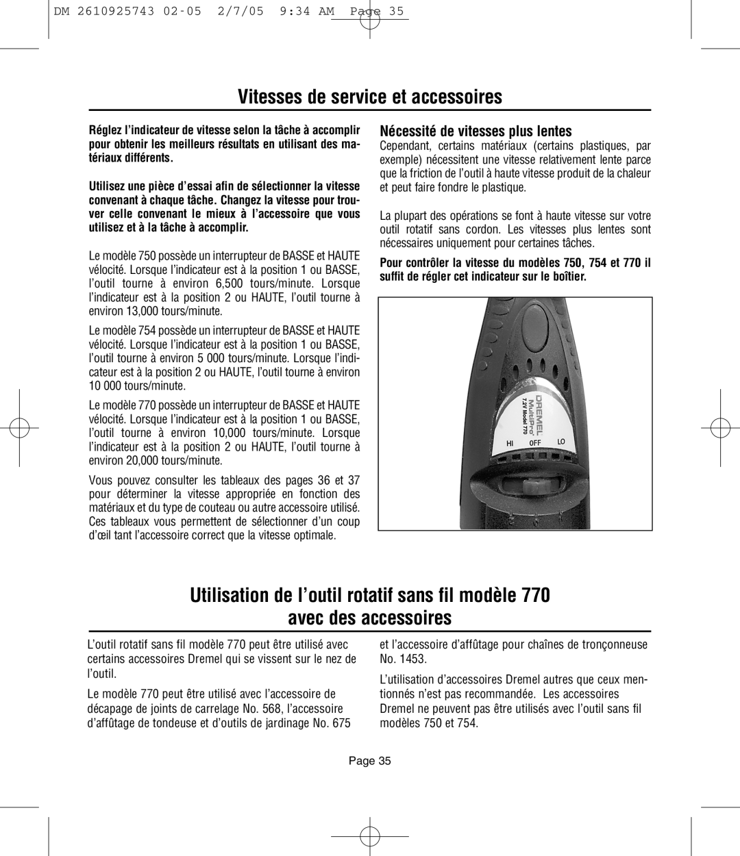 Dremel 750, 770, 754 owner manual Vitesses de service et accessoires, Nécessité de vitesses plus lentes 