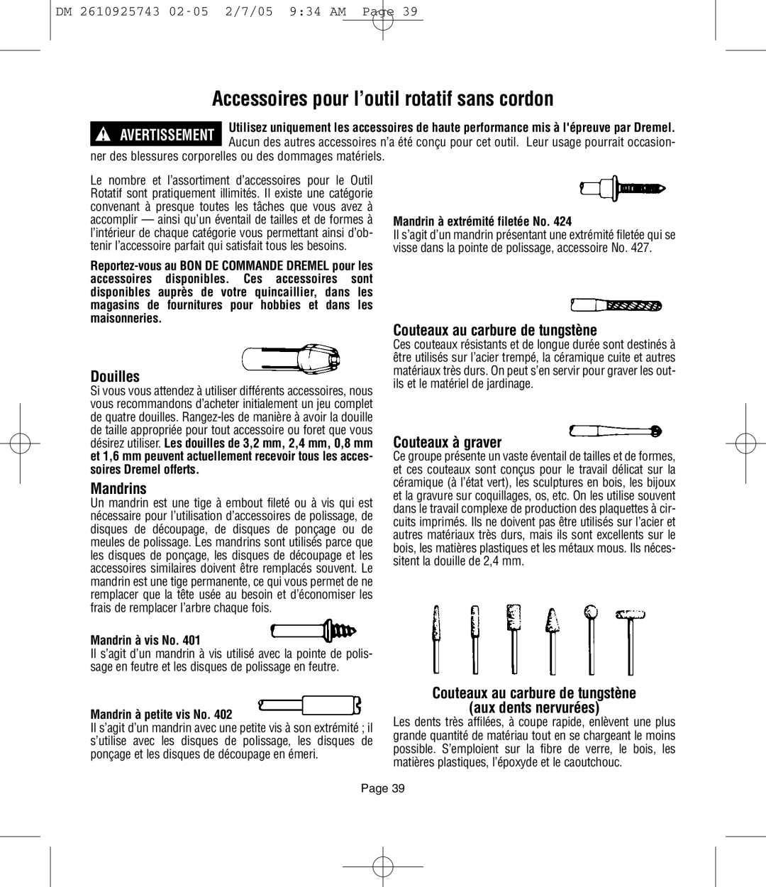 Dremel 770, 754, 750 owner manual Accessoires pour l’outil rotatif sans cordon 