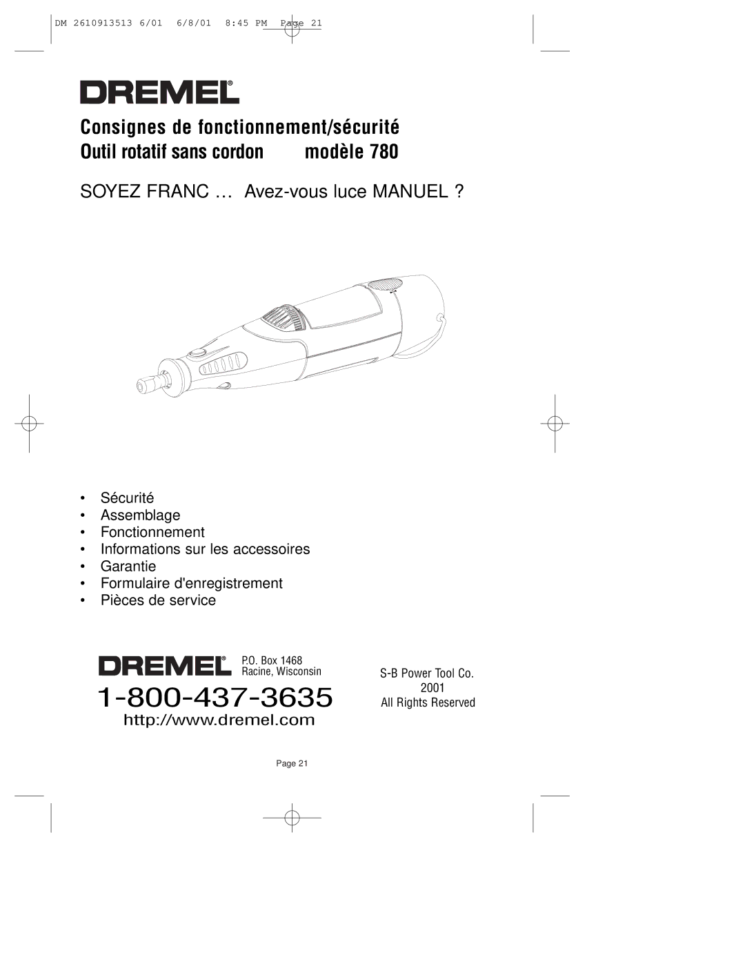 Dremel 780 owner manual Soyez Franc … Avez-vous luce Manuel ? 