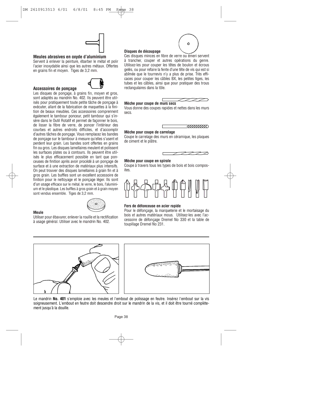 Dremel 780 owner manual Meules abrasives en oxyde d’aluminium, Accessoires de ponçage 