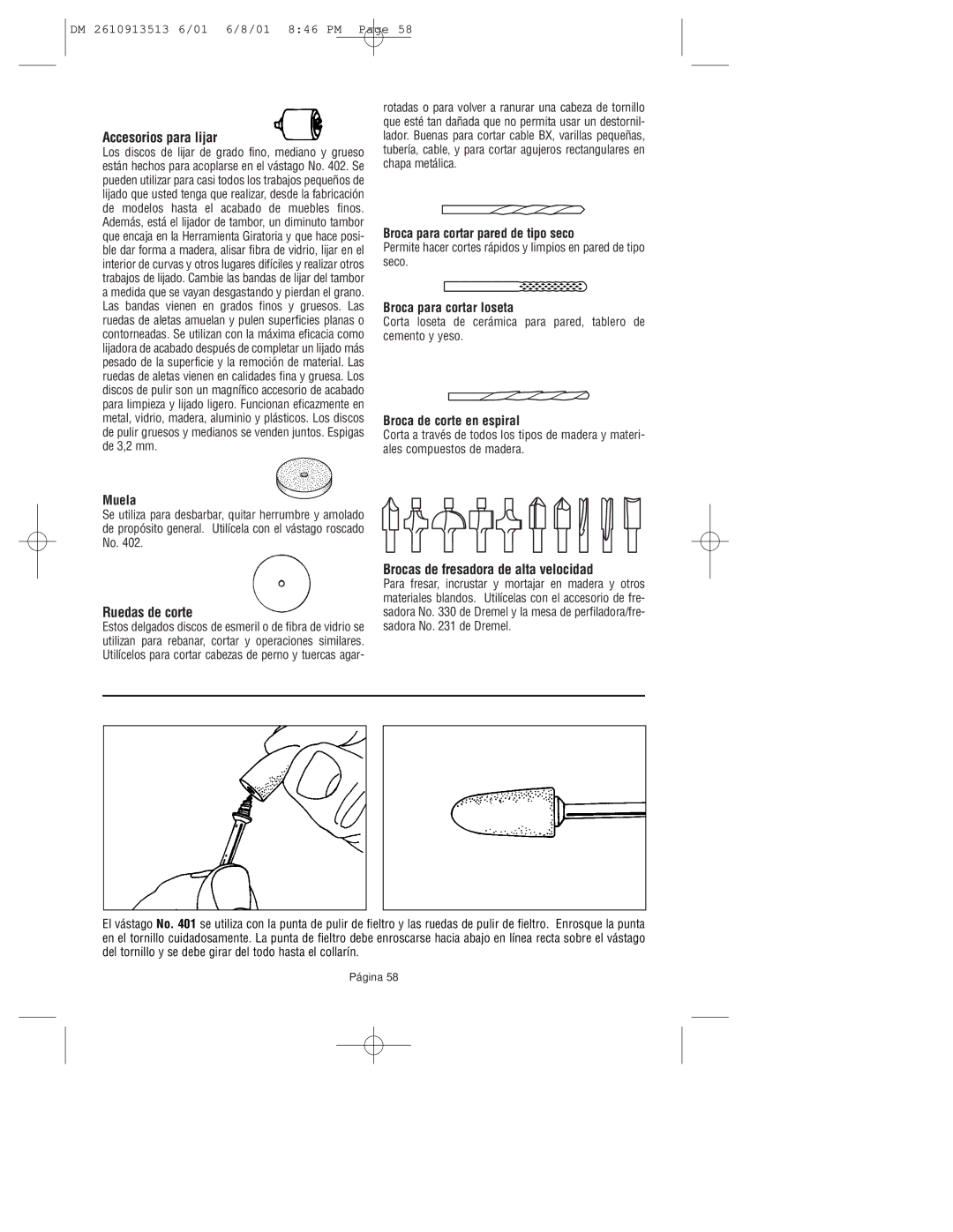 Dremel 780 owner manual Accesorios para lijar, Ruedas de corte, Brocas de fresadora de alta velocidad 