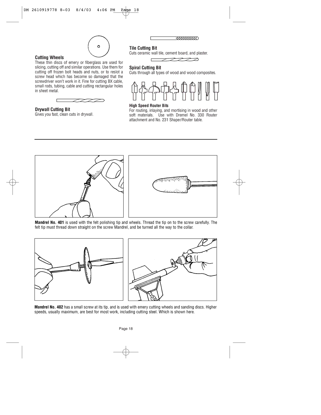 Dremel 800 owner manual Cutting Wheels, Drywall Cutting Bit, Tile Cutting Bit, Spiral Cutting Bit, High Speed Router Bits 