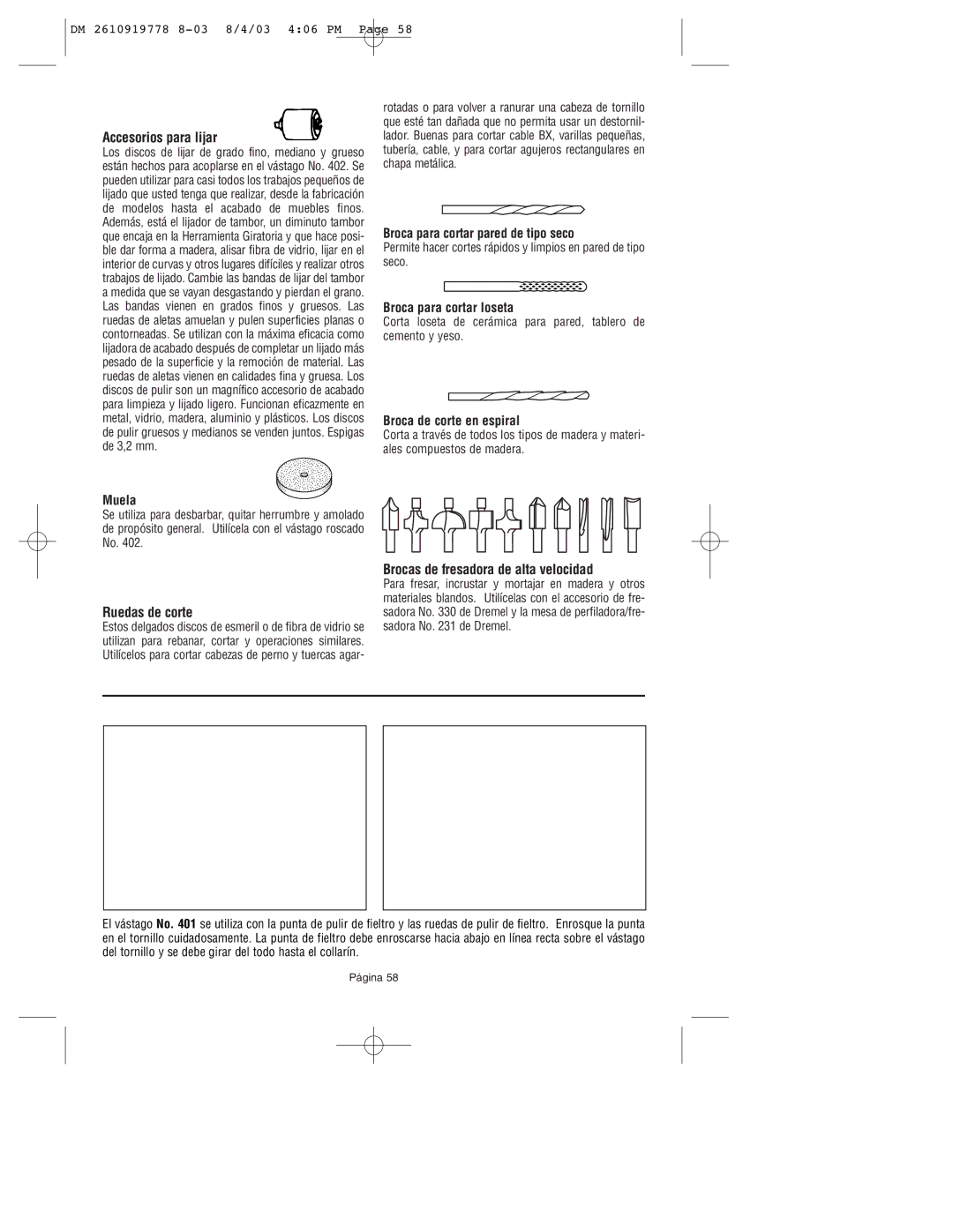 Dremel 800 owner manual Accesorios para lijar, Ruedas de corte, Brocas de fresadora de alta velocidad 